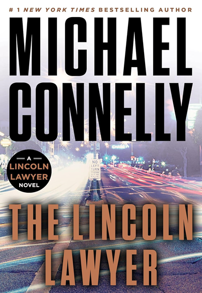 The Lincoln Lawyer Goes Global by Michael Connelly